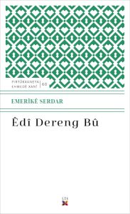 Êdî Dereng Bû