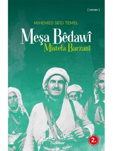 Meşa Bêdawî, Mistefa Barzanî