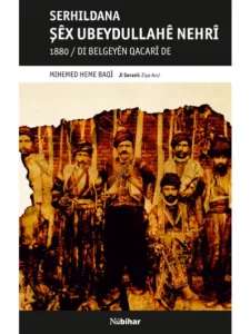 Serhildana Şêx Ubeydullahê Nehrî 1880/Di Belgeyên Qacarî De